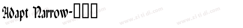 Adapt Narrow字体转换